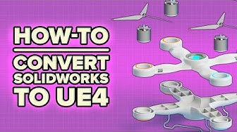 How to: Pipe Solidworks to UE4 (VR)
